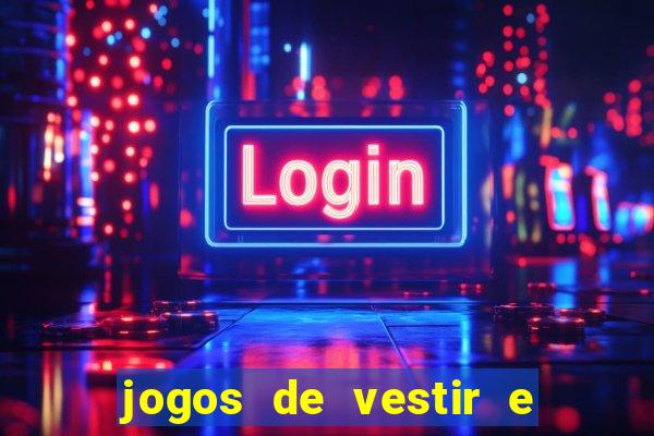 jogos de vestir e maquiar 360